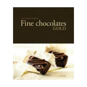 Fine Chocolates: Gold | Jean-Pierre Wybauw, Serdar Tanyeli (ISBN: 9789401433426)