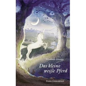 Das kleine weiße Pferd | Elizabeth Goudge, C. Walter Hodges, Robin Corfield, Sylvia Brecht-Pukallus (2018)