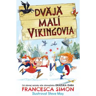 Dvaja malí Vikingovia - Francesca Simon