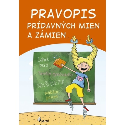 Pravopis prídavných mien a zámen, 2. vydanie
