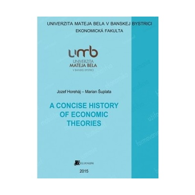 A Concise History of Economic Theories