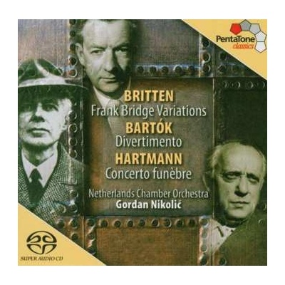 Benjamin Britten - Frank Bridge Variations Divertimento Concerto Funèbre CD