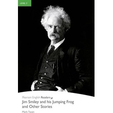 Jim Smiley and his Jumping Frog and Other Stories - Mark Twain