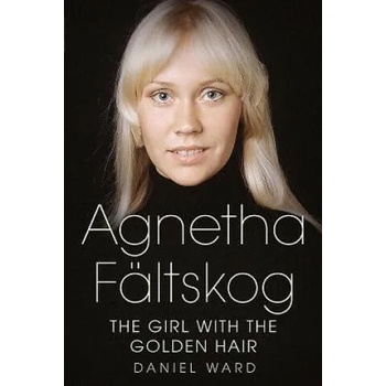 Image 1 of Agnetha Faltskog the Girl with the Golden Hair | Daniel Ward