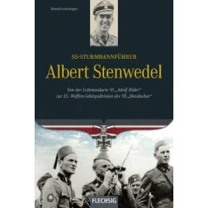 SS-Sturmbannführer Albert Stenwedel | Roland Kaltenegger (ISBN: 9783803500649)