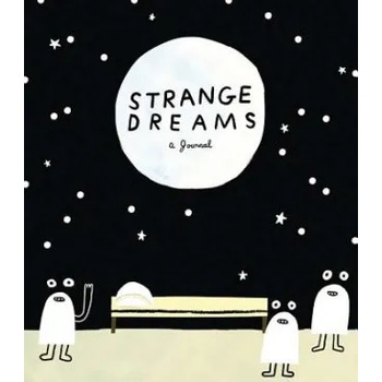 Chronicle Books Strange Dreams: a Journal | Andy J Miller