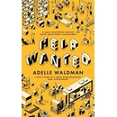 Help Wanted - Adelle Waldman