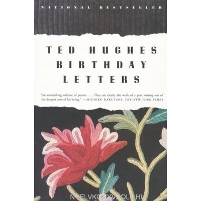 BIRTHDAY LETTERS | Ted Hughes