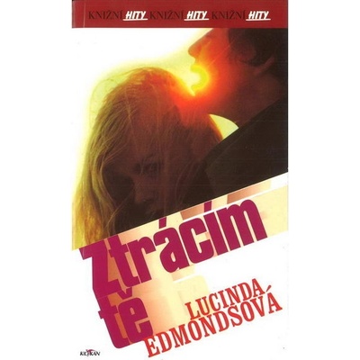 Ztrácím tě