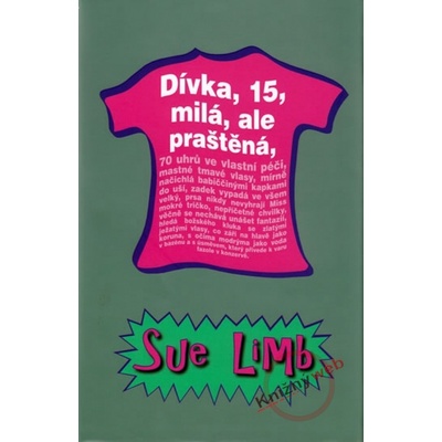 Dívka, 15: milá, ale praštěná - Sue Limb