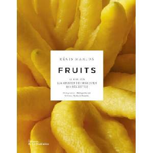 Fruits | Bénédicte Bortoli, Régis Marcon (2022)