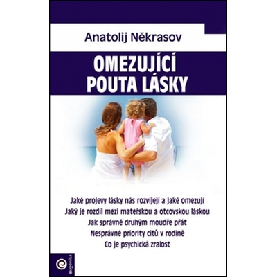 Omezující pouta lásky - Někrasov Anatolij