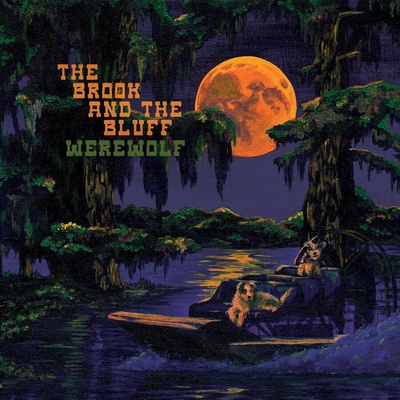 The Brook & The Bluff - Werewolf (Indie Exclusive) (Blue Coloured) (LP) (0803020306516)