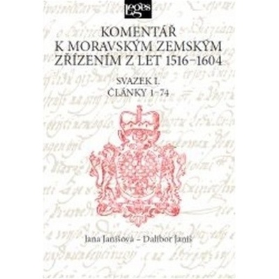 Komentář k moravským zemským zřízením z let 1516-1604