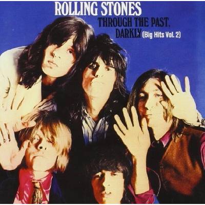 The Rolling Stones - Through The Past, Darkly (Big Hits Vol. 2) (Remastered) (CD) (0018771900320)