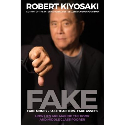 FAKE: Fake Money, Fake Teachers, Fake Assets Kniha