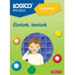 Tessloff-Babilon Logico Piccolo: Нашият живот, нашето тяло