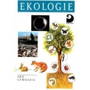 Učebnice Ekologie a ochrana životního prostředí pro gymnázia - Šlégl, Kislinger,Laníková