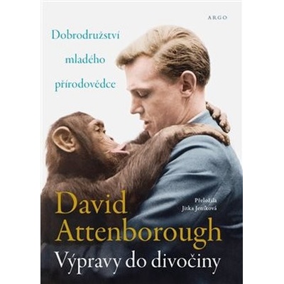 Výpravy do divočiny