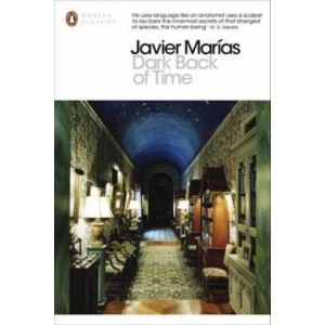 Dark Back of Time | Javier Marias (ISBN: 9780141199894)