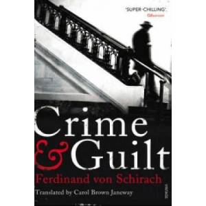 Crime and Guilt | Ferdinand von Schirach (2012)