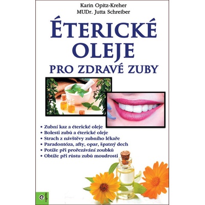 Éterické oleje pro zdravé zuby