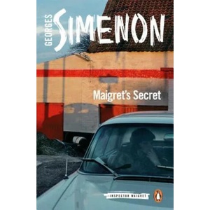 Maigret's Secret | Georges Simenon (ISBN: 9780241303870)