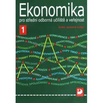 Ekonomika pro střední odborná učiliště a veřejnost 1 - Lydie Čistá