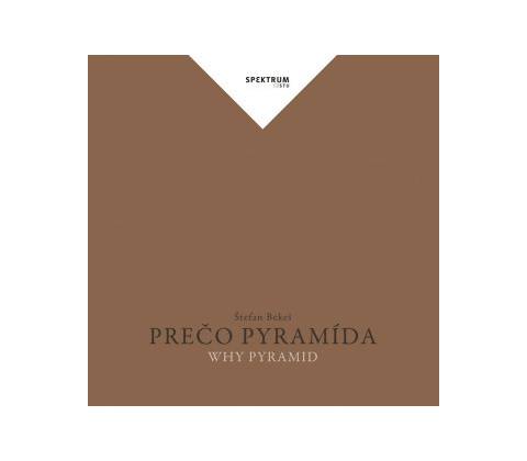 Prečo pyramída