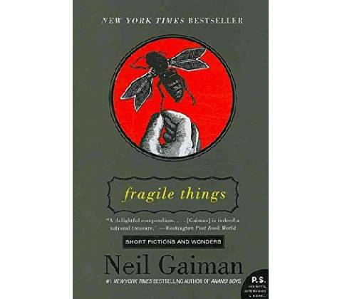 Fragile Things