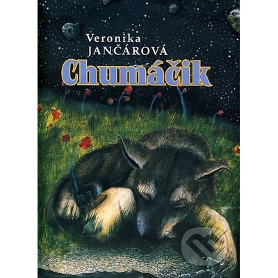 Chumáčik - Veronika Jančárová