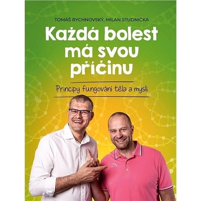 Každá bolest má svou příčinu BIZBOOKS