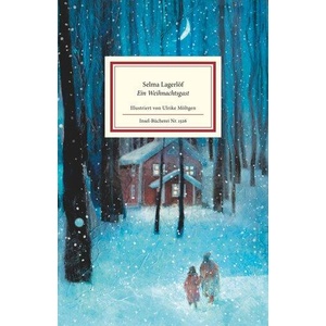 Ein Weihnachtsgast | Selma Lagerlöf, Hanna Granz, Ulrike Möltgen (ISBN: 9783458195269)