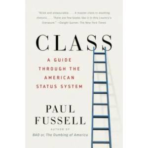 Class | Paul Fussell (ISBN: 9780671792251)