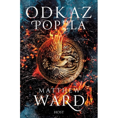 Odkaz popela - Matthew Ward