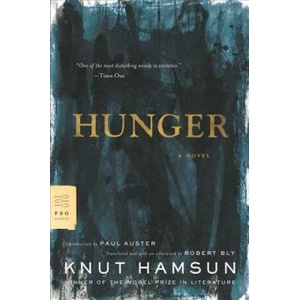 HUNGER | Knut Hamsun, Paul Auster, Robert Bly (ISBN: 9780374531102)