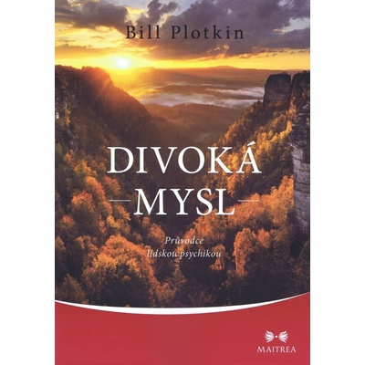 Divoká mysl - Bill Plotkin