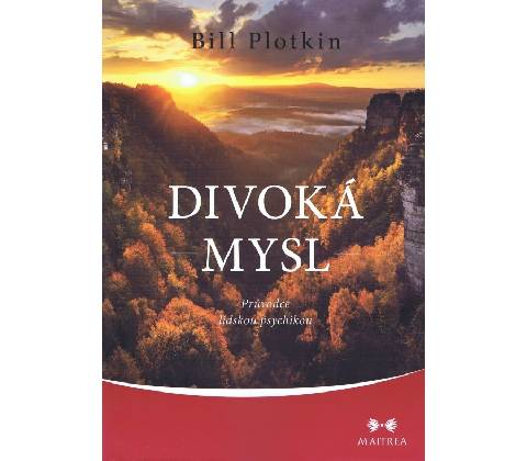 Divoká mysl - Bill Plotkin
