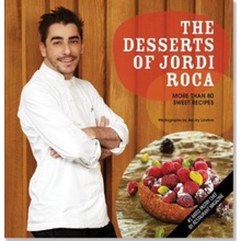 The Desserts of Jordi Roca