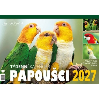 Papoušci stolní, týdenní 2027