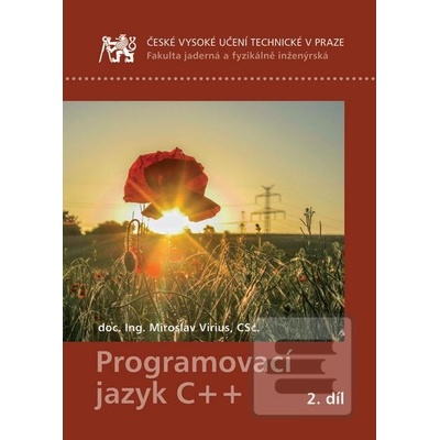 Programovací jazyk C++ 2. díl