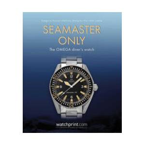 Seamaster Only (ISBN: 9782940506651)