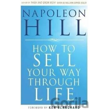 How To Sell Your Way Through Life Hill