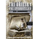 Tri oriešky pre spisovateľku Jamborová Vita