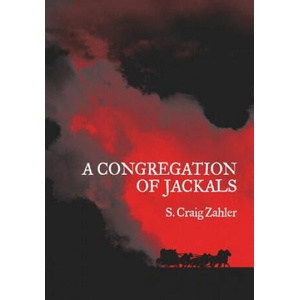 Congregation of Jackals | S. CRAIG ZAHLER (ISBN: 9781935738923)
