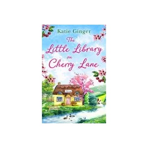 Little Library on Cherry Lane | KATIE GINGER (ISBN: 9780008422769)