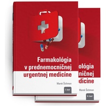 Farmakológia v prednemocničnej urgentnej medicíne - Marek Šichman