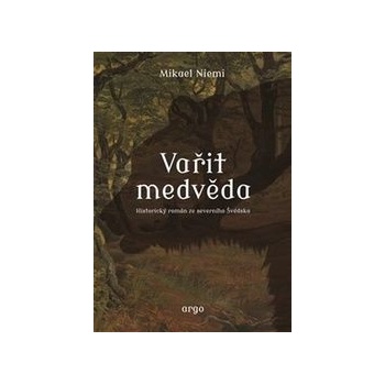 Vařit medvěda