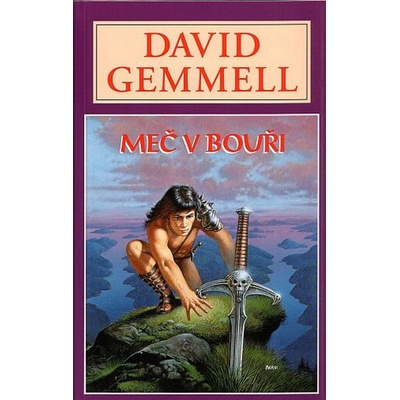 Rigantská sága 1: Meč v bouři - David Gemmel