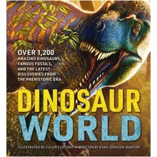 Dinosaur World, Over 1,200 Amazing Dinosaurs, Famous Fossils, and the Latest Discoveries from the Prehistoric Era HarperCollins Focus